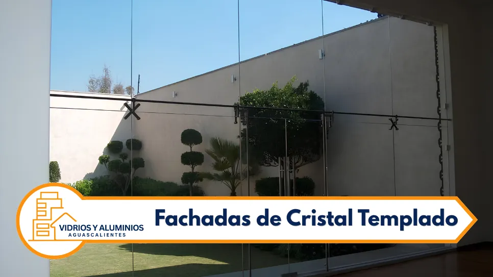 Vidrio arquitectónico en Aguascalientes